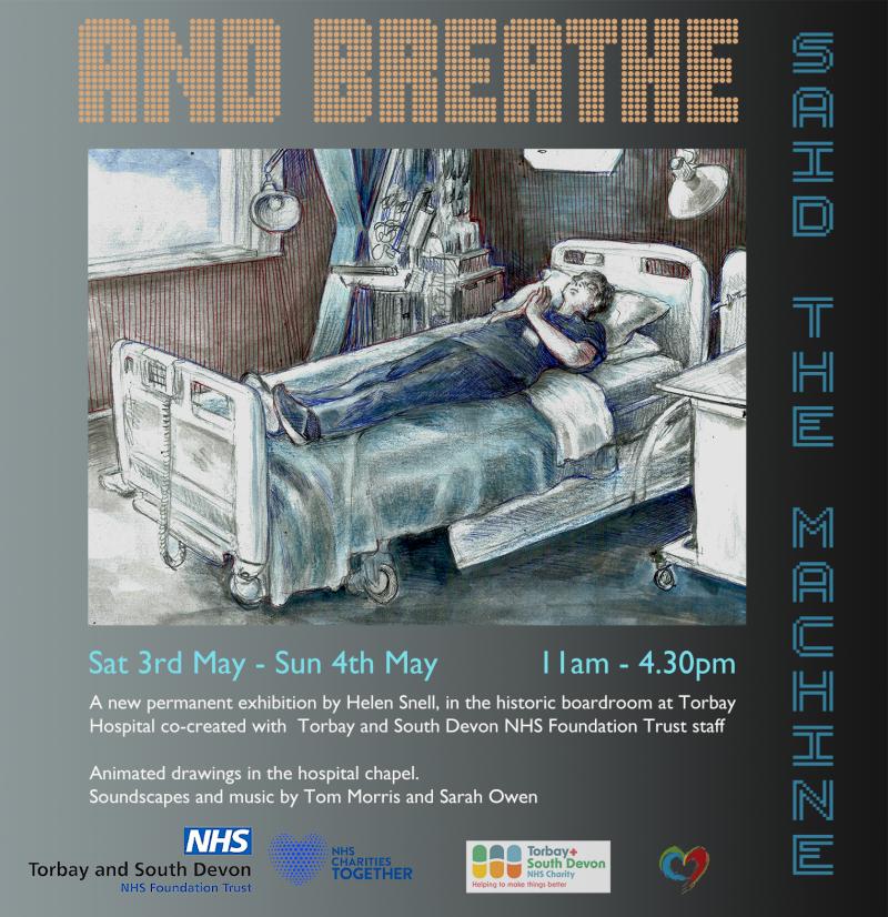 Torbay Hospital: 'And breathe said the machine'